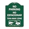 Signmission No Parking No Estacionar Tow Away Zone W/ Graphic, Green & White Alum Sign, 18" x 24", GW-1824-23804 A-DES-GW-1824-23804 - alternate 1